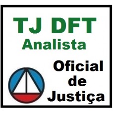 Curso para Concurso TJDFT (TJ Distrito Federal) Analista Oficial de Justiça CERS 2015.2
