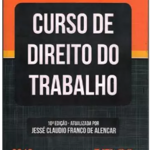 Curso De Direito Do Trabalho Alice Monteiro De Barros 2016