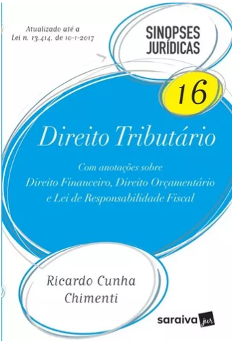 Direito Tributário Col. Sinopses Jurídicas 16 – 19ª Ed. 2017