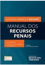 Manual Dos Recursos Penais – 2017 – Gustavo Henrique
