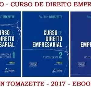 Curso De Direito Empresarial – Marlon Tomazette – 2017