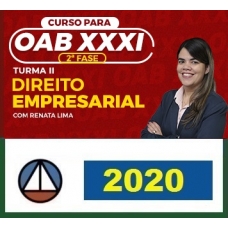 CURSO DE DIREITO EMPRESARIAL PARA OAB 2ª FASE – XXXI EXAME DE ORDEM UNIFICADO – PROF. RENATA LIMA – (TURMA lI) CERS 2020.1