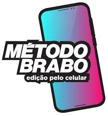 MÉTODO BRABO: EDIÇÃO PELO CELULAR - FERNANDO ARAÚJO