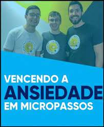 VENCENDO A ANSIEDADE EM MICROPASSOS 2.0 - EUREKKA